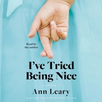 I've Tried Being Nice: (Among Other Things): Essays 1797177346 Book Cover