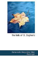The Bells of St. Stephen's 1164920804 Book Cover
