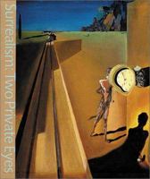 Surrealism: Two Private Eyes 0810969211 Book Cover