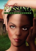Beyond Passing 1456860011 Book Cover
