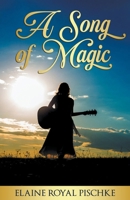 A Song of Magic B0CTVCH9NM Book Cover