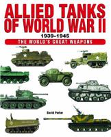 Allied Tanks of World War II 1939-1945 1782742085 Book Cover