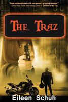 The Traz: Book 1 of the BackTracker Series 0986938823 Book Cover