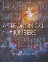 Astronomical Numbers 1681814900 Book Cover