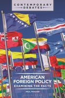 American Foreign Policy: Examining the Facts B0GL4JNTVY Book Cover