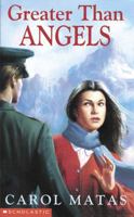 Greater Than Angels 068983084X Book Cover