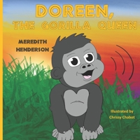Doreen the Gorilla Queen 1639842322 Book Cover