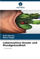 Lebenszyklus-Ansatz und Mundgesundheit 6205615908 Book Cover