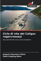 Ciclo di vita del Caligus rogercresseyi (Italian Edition) 6208480175 Book Cover