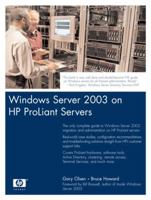 Windows Server 2003 on HP ProLiant Servers (HP Professional Series) 0131467581 Book Cover