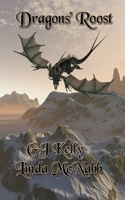 Dragons' Roost 1393717330 Book Cover