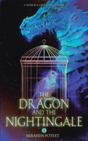 The Dragon and the Nightingale: Volume 1 B0CVW3SN5C Book Cover