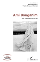 Ami Bouganim: Voix marocaine en Israël (Autour Des Écrivains Maghrébins) (French Edition) 2343223505 Book Cover