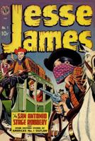 Jesse James: The San Antonio Stage Robbery 1546615113 Book Cover