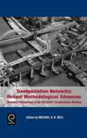 Transportation Networks: Recent Methodological Advances - Selected Proceedings of the 4th Euro Transportation Meeting 008043052X Book Cover