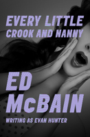 Every Little Crook and Nanny B000NV8Y4K Book Cover