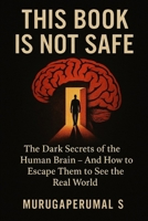 This Book Is Not Safe B0FD9JNL5N Book Cover