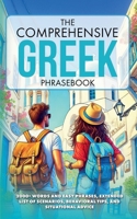 The Comprehensive Greek Phrasebook B0FHNZT5G6 Book Cover