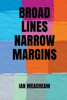 Broad Lines Narrow Margins 1393173551 Book Cover