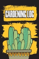 Gardening Log: Weekly Gardening Log and Journal (Weekly Garden Task) 1712489070 Book Cover