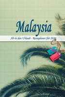 Malaysia - Ab in den Urlaub - Reiseplaner 2020: Urlaubsplaner f�r deine Reise in 2020 Checklisten Kontaktdaten Packliste Platz f�r Fotos und Zeichnungen 108 Seiten 6 x 9 (ca. Din-A5) 1674095457 Book Cover