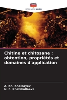 Chitine et chitosane: obtention, propriétés et domaines d'application (French Edition) 6209495370 Book Cover
