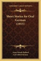 Short Stories for Oral German 1165597977 Book Cover