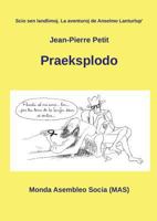 Praeksplodo 2369600357 Book Cover