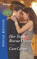 Her Texas Rescue Doctor 0373659814 Book Cover