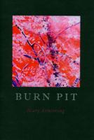 Burn Pit 0982062656 Book Cover
