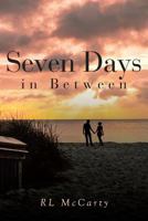 Seven Days in Between 1642144223 Book Cover