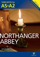 York Notes AS/A2 Northanger Abbey (York Notes Advanced) 1447948858 Book Cover