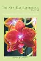 The New Day Experience Part III: The Young and Ever Growing Christian's Journey 1463447477 Book Cover