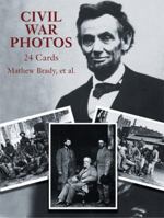 Civil War Photos: 24 Cards (Card Books) 0486281329 Book Cover