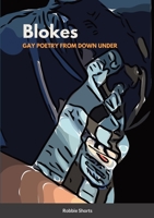 Blokes Gay Poetry from Down Under 1447886240 Book Cover
