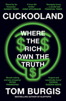Cuckooland: Where the Rich Own the Truth 0008564787 Book Cover