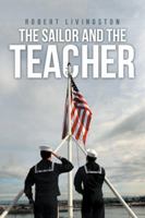 The Sailor and the Teacher 1532015631 Book Cover