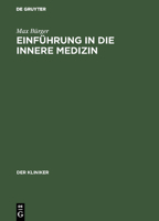 Einführung in die innere Medizin 311104758X Book Cover