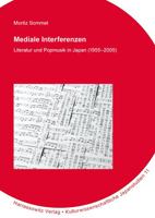 Mediale Interferenzen: Literatur Und Popmusik in Japan (1955-2005) 3447116420 Book Cover