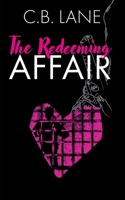 The Redeeming Affair 1802273131 Book Cover
