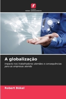 A globalização (Portuguese Edition) 6209683754 Book Cover