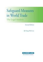 Safeguard Measures in World Trade: The Legal Analysis, 2nd Edition 904112618X Book Cover