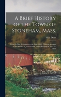 A Brief History of the Town of Stoneham, Mass. 1019274042 Book Cover