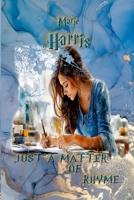 Just a Matter-Of Rhyme 1300599499 Book Cover