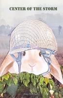 Center of the Storm: A Part of the Stoddert Fifth Grade Writing Project 1546949925 Book Cover