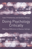 Doing Psychology Critically: Making a Difference in Diverse Settings 0333922840 Book Cover