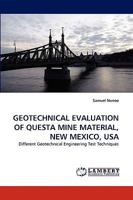 Geotechnical Evaluation of Questa Mine Material, New Mexico, USA 3838371038 Book Cover
