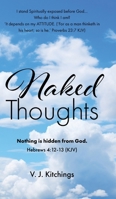 Naked Thoughts B0H8VVYF6J Book Cover