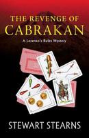 The Revenge of Cabrakan: A Lorenzo's Rules Mystery 1614936080 Book Cover
