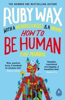 How to Be Human: The Manual 024129472X Book Cover